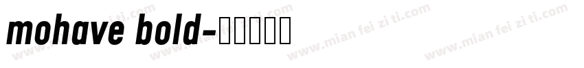 mohave bold字体转换